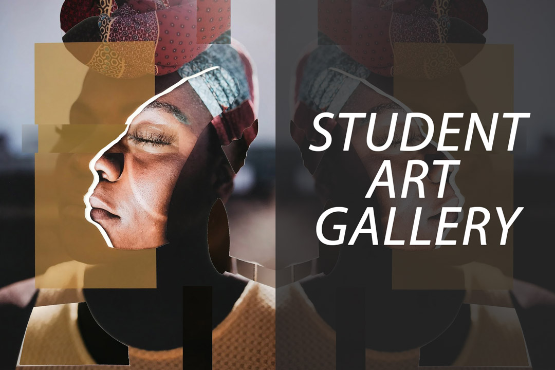 Student Art Gallery